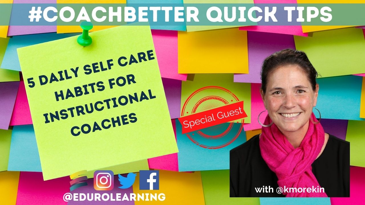 5 Self Care Tips for Instructional Coaches coachbetter.tv